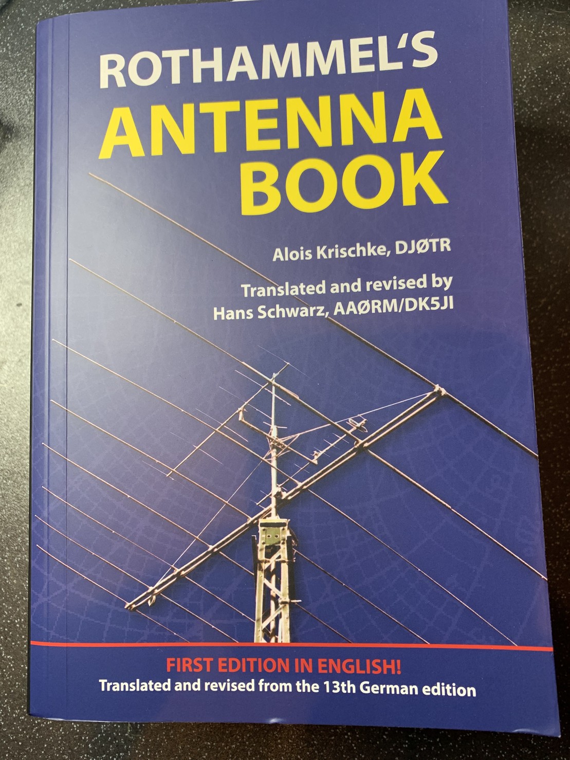 The cover of Rothammel’s Antenna book. This is the first edition in English.  